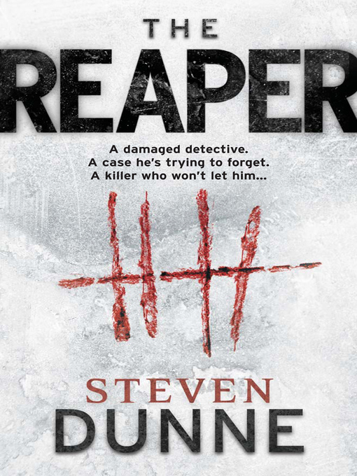 Title details for The Reaper by Steven Dunne - Wait list